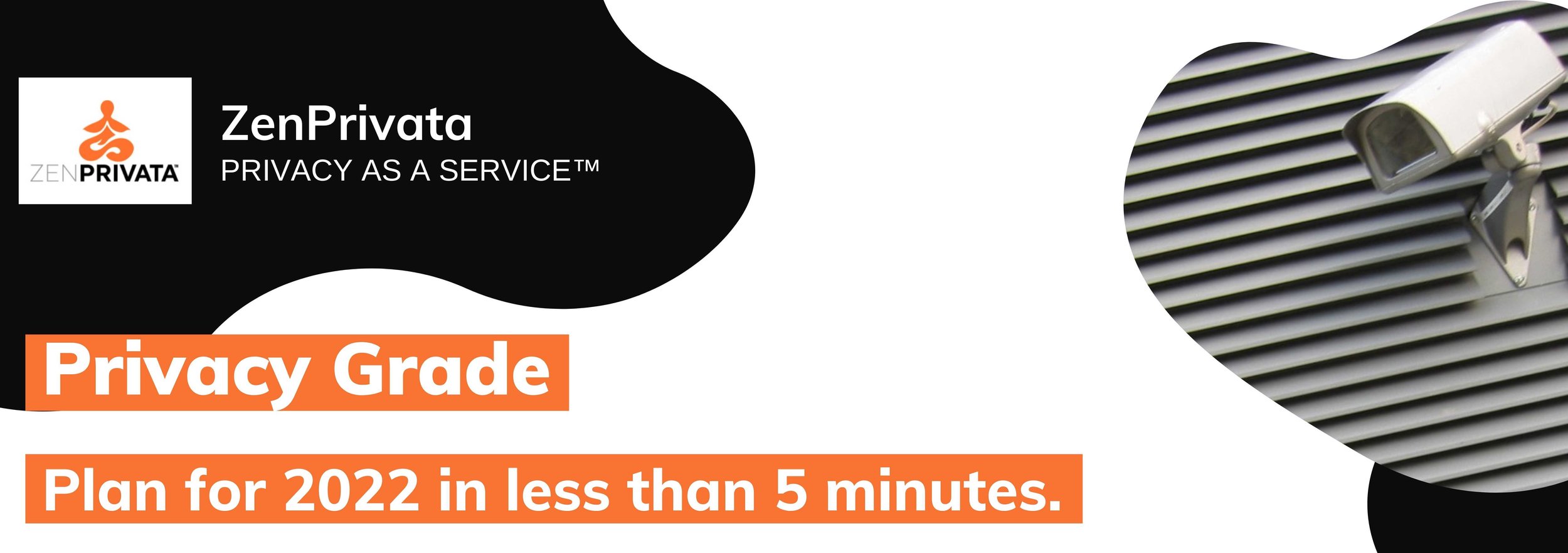 Privacy Grade. Plan for 2022 in less than 5 minutes.